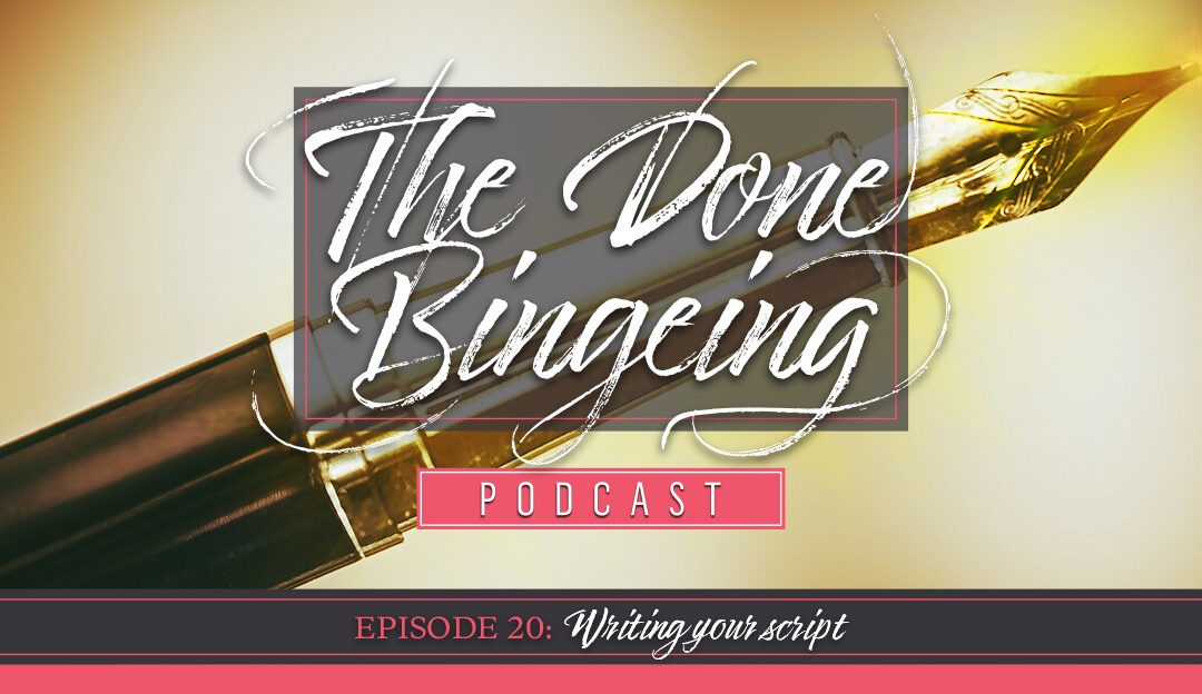 EP #20: Writing your script